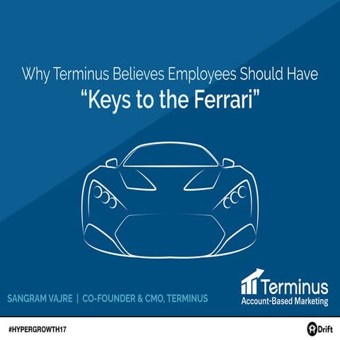 Why Terminus Believes Employees Should Have Keys to the Ferrari 