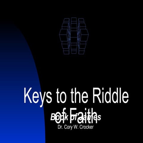Keys to the Riddle of Faith