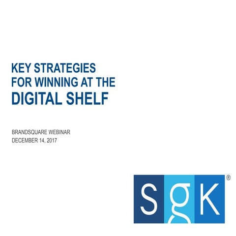 Key Strategies for Winning at the Digital Shelf