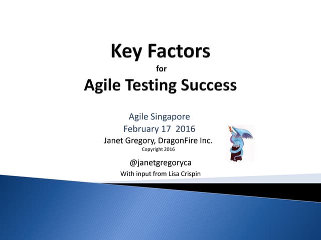 Key Success Factors for Agile Testing 2016