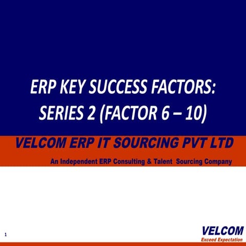 ERP Key Success Factors Series 2