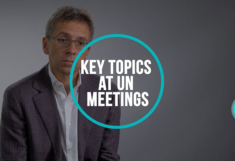 Key Topics at UN Meetings