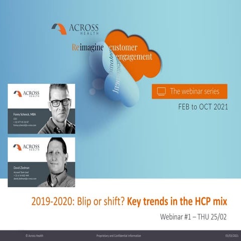 2019-2020: Blip or shift? Key trends in the HCP mix