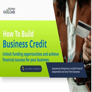 How To Build Business Credit: Your Ultimate Guide | PPTX