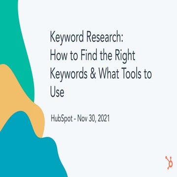 Keyword Research: How to find the right keywords & what tools to use