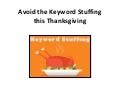 Avoid Keyword Stuffing