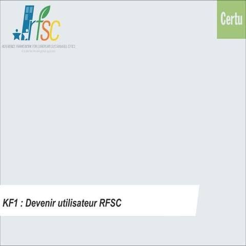 2. Devenir utilisateur RFSC