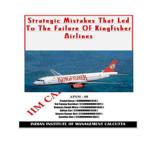 Strategic Mistakes That Led To The Failure Of Kingfisher Airlines