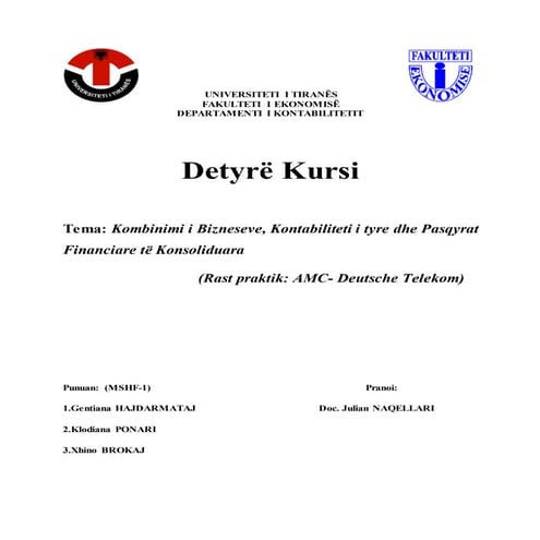 Kontabiliteti Financiar I Avancuar , "Kombinimi i Bizneseve , Kontabiliteti i...