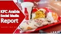 KFC Arabia Social Media Report For Q4 2015