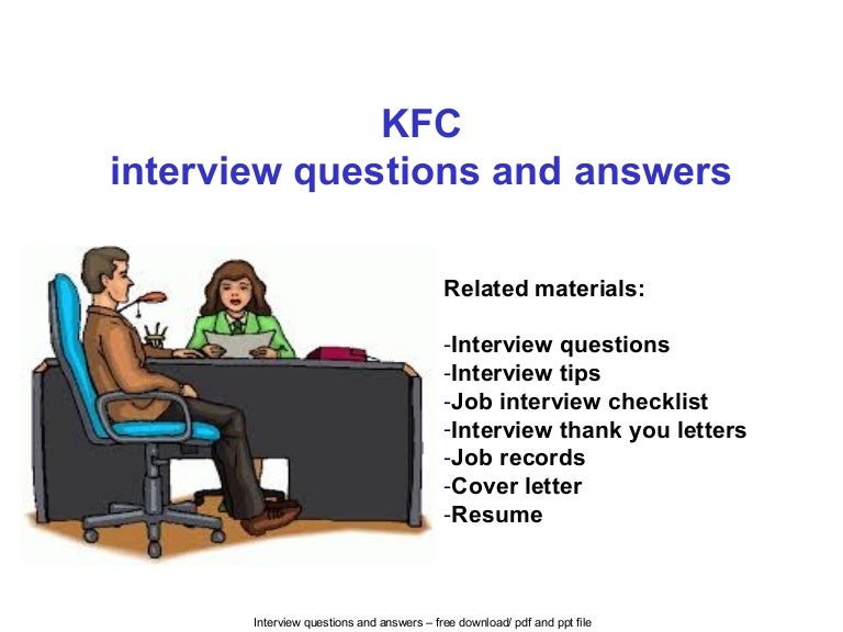 Kfc interview questions and answers