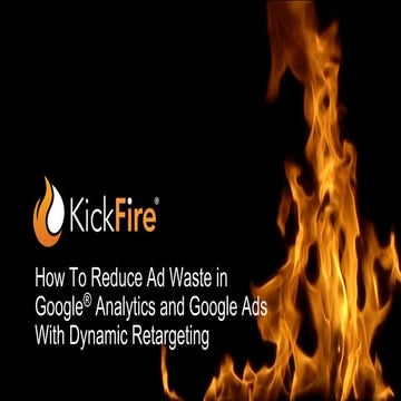 How To Reduce Ad Waste in Google® Analytics and Google Ads With Dynamic Retar...