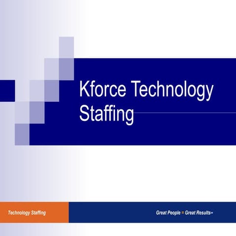 Kforce Technology Staffing Overview