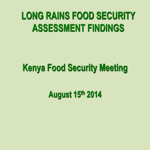 Long Rains Food Security Assessment Findings