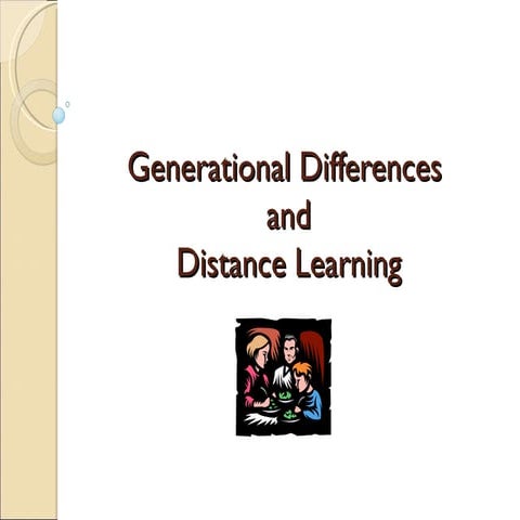  Generational Issues and Distance Learning