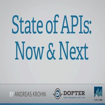 State of APIs: Now & Next