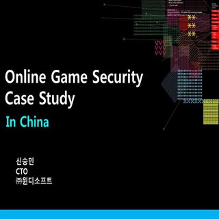 [KGC 2013] Online Game Security in ...