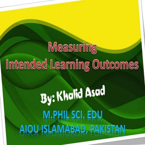 Measuring Intended Learning Outcomes 