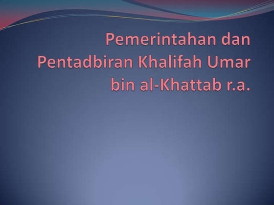 Khalifah umar bin al khattab r