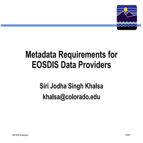 Metadata Requirements for EOSDIS Data Providers