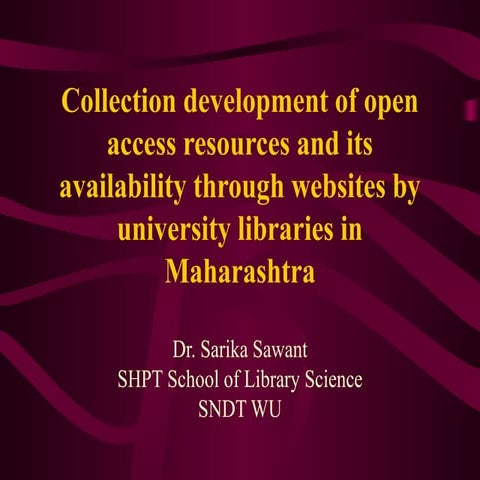 Availability of open access resources through Maharashtra university library ...