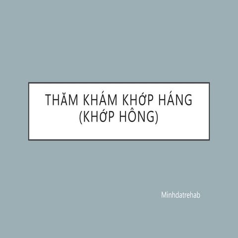 Thăm Khám khớp háng
