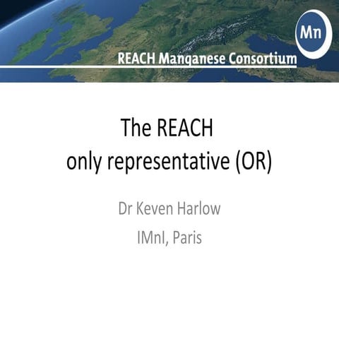 EU REACH Only Representative (OR)