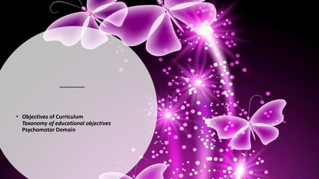 Psychomotor  domain objectives