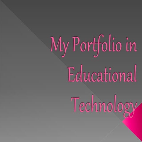 My Portfolio in Educational Technology