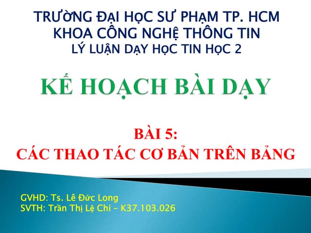 KBDH - Lop12_Bai5: cacthaotaccobantrenbang
