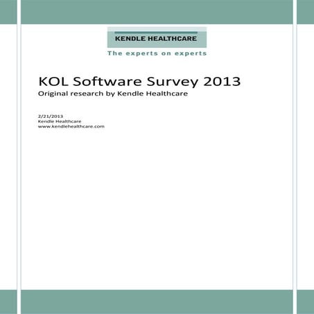 KOL Software Survey Report