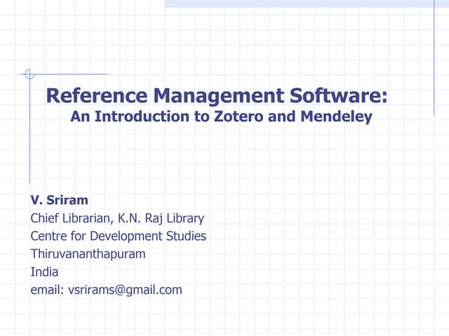 Reference Management Software:  An Introduction to Zotero and Mendeley
