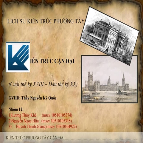 KIẾN TRÚC CẬN ĐẠI