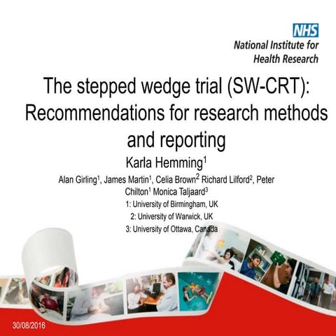 An introduction to the stepped wedge cluster randomised trial 