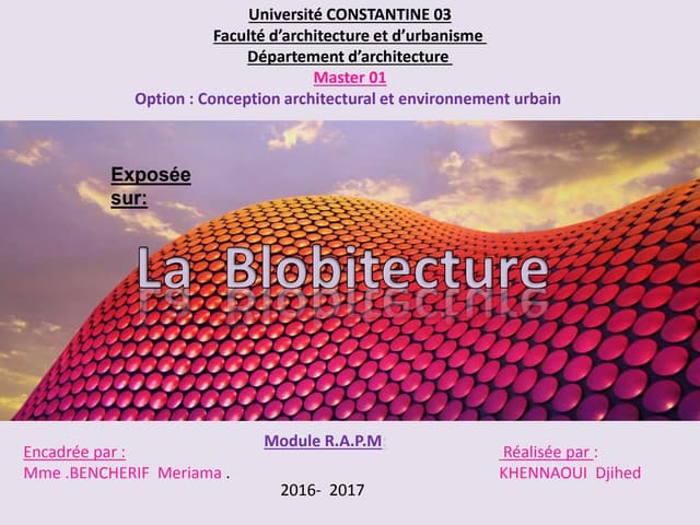 Khennaoui djihed 2016  2017 blobitecture