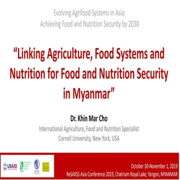 Linking Agriculture, Food Systems and Nutrition for Food and Nutrition Securi...