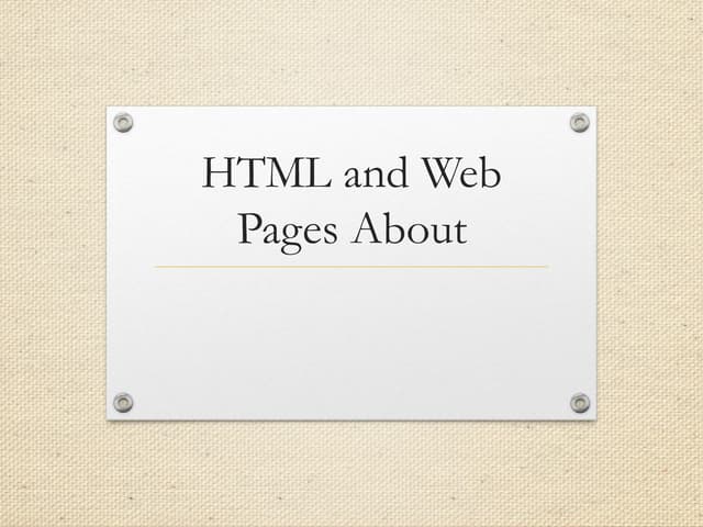 html and web pages about            .ppt
