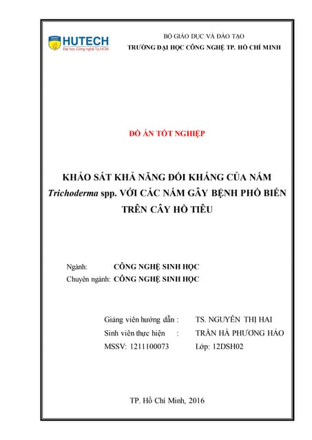 Khảo sát khả năng đối kháng của nấm trichoderma spp. với các nấm gây bệnh phổ...