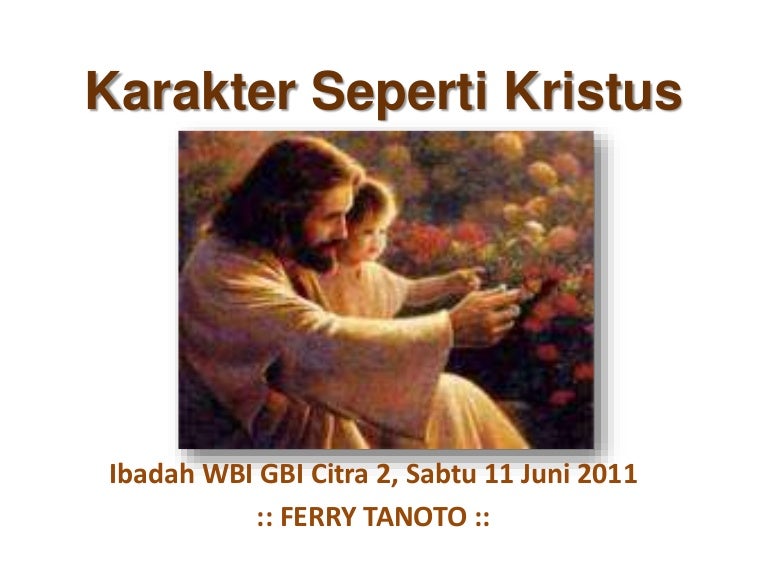 Karakter Seperti Kristus
