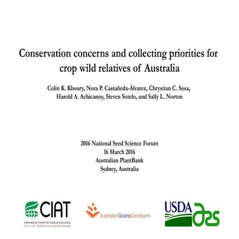 Conservation concerns and collecting priorities for crop wild relatives of Au...