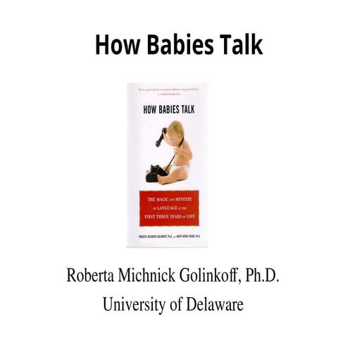 How babies talk, University of Delaware ppt