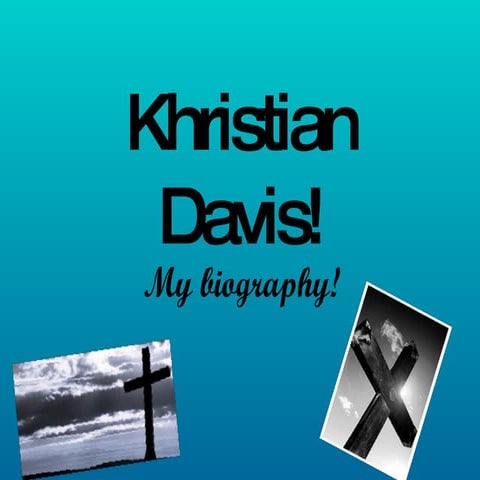 Khristian Davis!