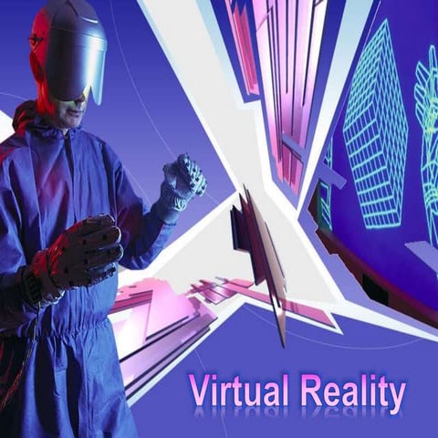 VIRTUAL REALITY (VR) ppt
