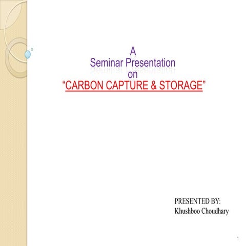 Carbon capture and storage technology | PPTX