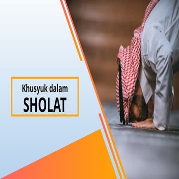 Bagaimana agar khusyuk dalam sholat.pptx
