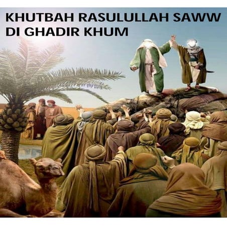 KHUTBAH RASULULLAH SAWW DI GHADIR KHUM