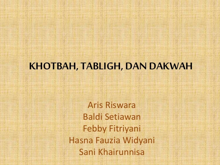 Khutbah Tabligh Dakwah