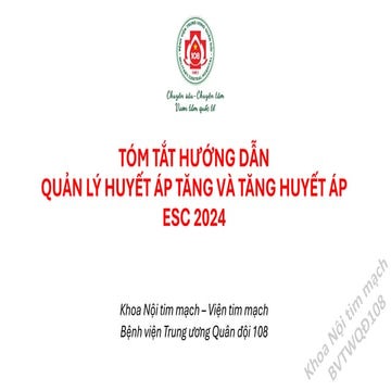 CẬP Nhật HƯỚNG DẪN QUẢN LÝ HUYẾT ÁP TĂNG VÀ TĂNG HUYẾT ÁP ESC 2024