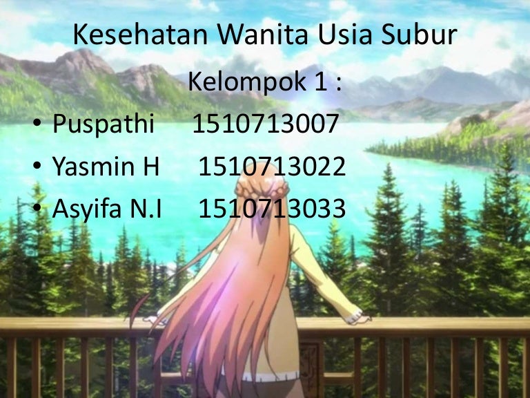 KESEHATAN WANITA USIA SUBUR