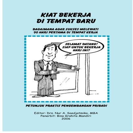 Kiat bekerja di tempat baru